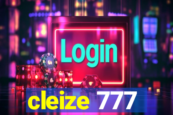 cleize 777